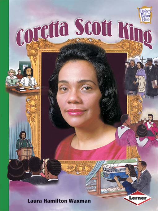 Title details for Coretta Scott King by Laura Hamilton Waxman - Wait list